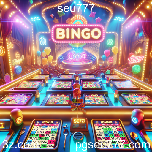 Bingo no Seu777: Diversão e Emoção em Cada Jogada